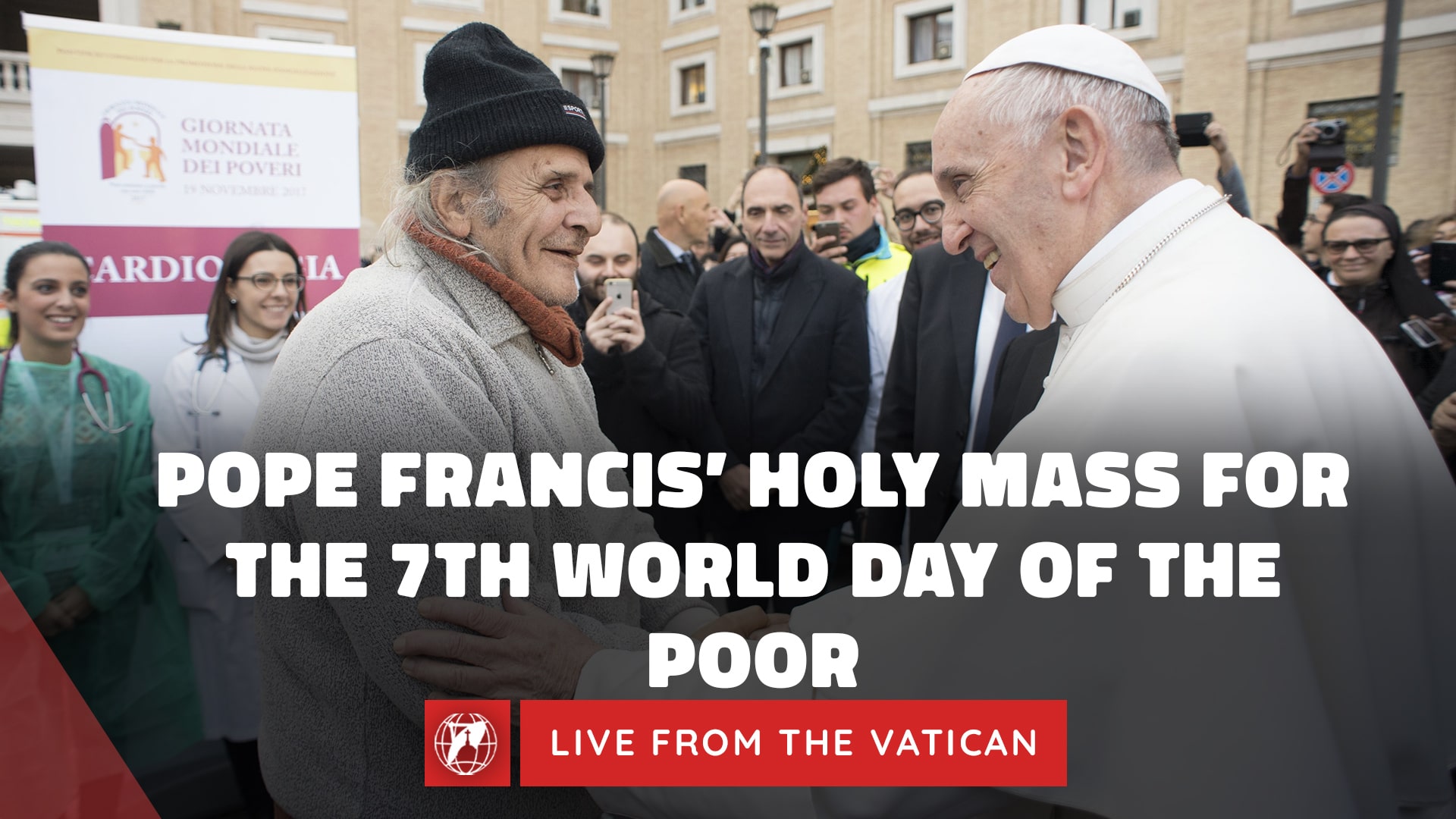 LIVE | Pope Francis' Holy Mass for the World Day of the Poor