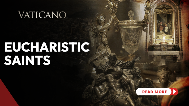 Eucharistic Saints: Carlo Acutis and More