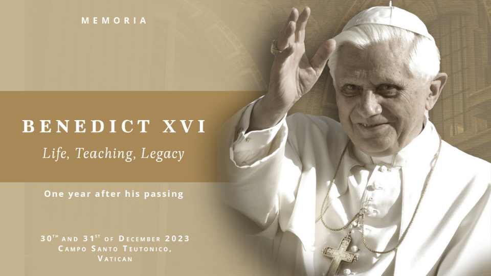Remembering Pope Benedict XVI: Life, Teaching, Legacy