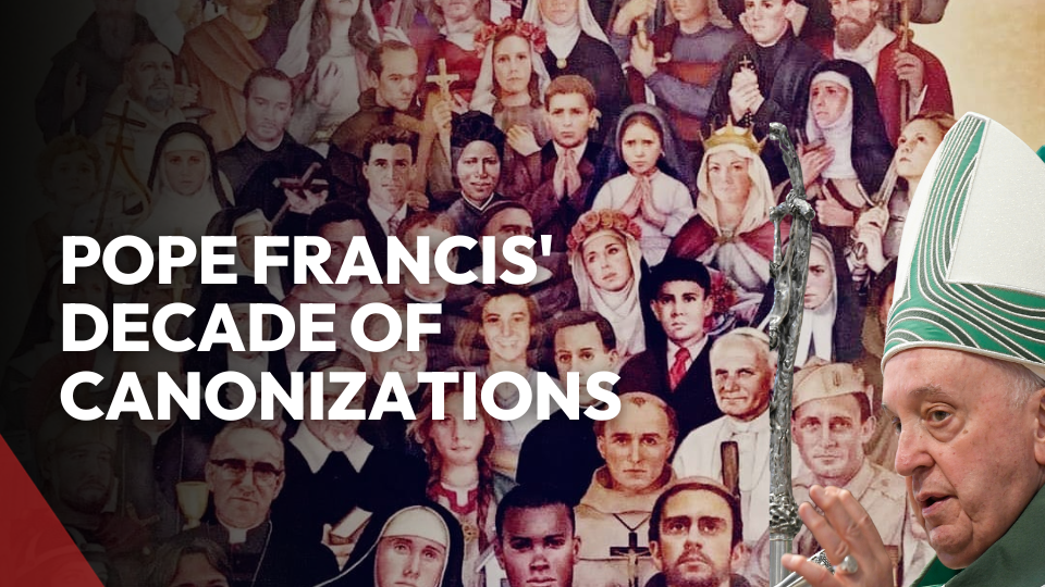 Pope Francis' Decade of Canonizations: Celebrating Saints from All Walks of Life