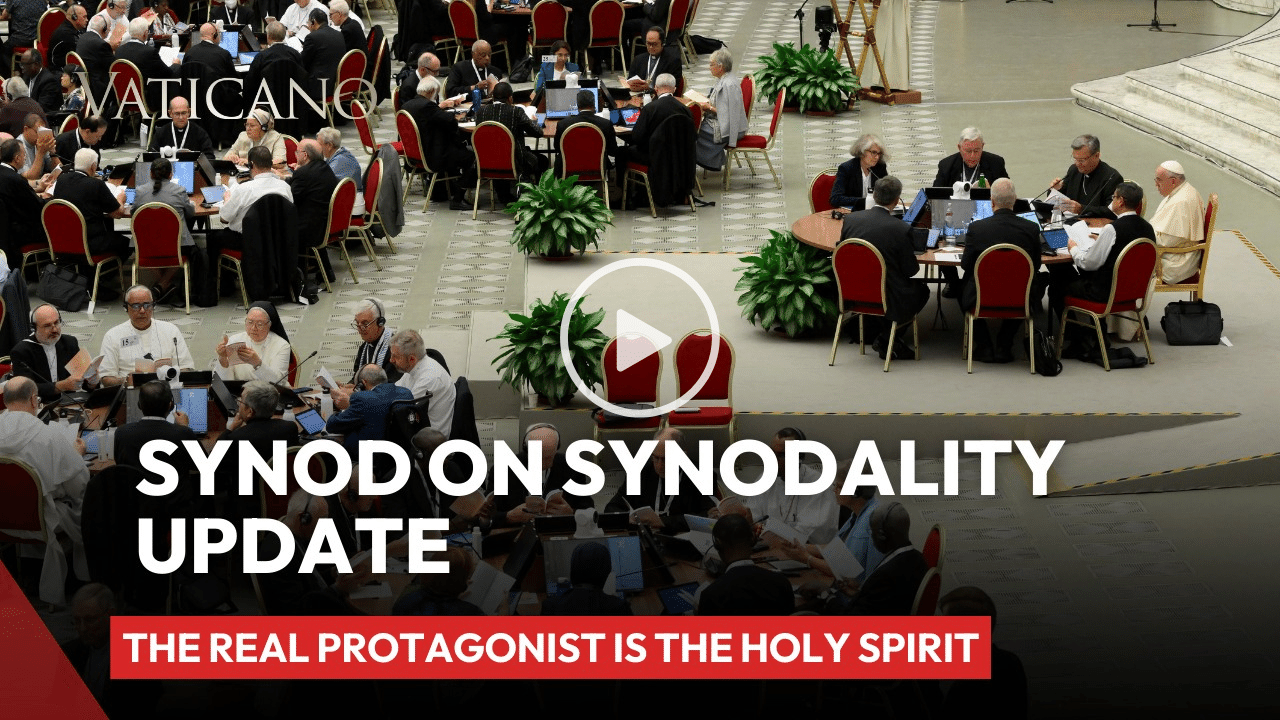 The Protagonist of the Synod is the Holy Spirit