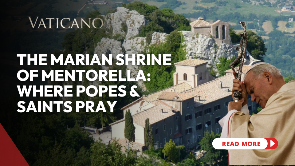 Where Popes and Saints Retreat to Pray  