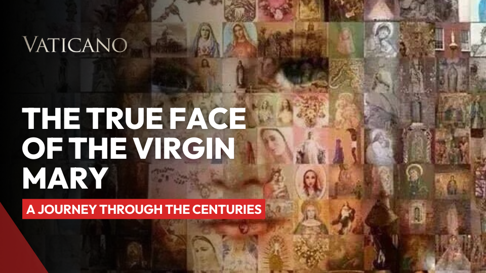 The True Face of the Virgin Mary