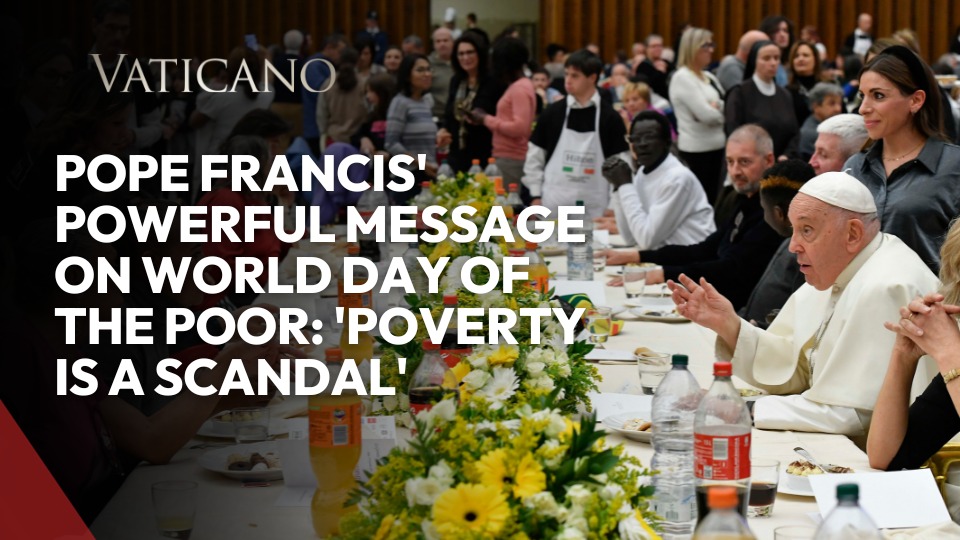 Pope Francis' Powerful Message on World Day of the Poor: 'Poverty is a Scandal'