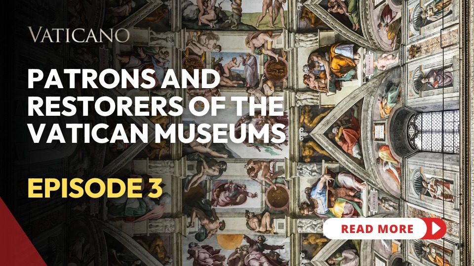 Patrons and Restorers of the Vatican